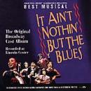 It Ain't Nothin' But The Blues [ECD]