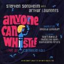 Anyone Can Whistle: Live At Carnegie Hall
