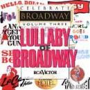 Celebrate Broadway Vol. 3: Lullaby Of Broadway