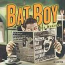 Bat Boy-The Musical