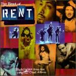 Best Of Rent: Highlights From Original Cast..., The