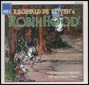 Reginald De Koven's Robin Hood