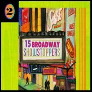 15 Broadway Showstoppers - Vol. 2