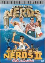 Revenge of the Nerds/ Revenge Of the Nerds II - Nerds in Paradise